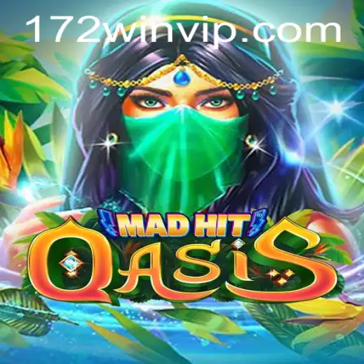MadHitOasis: Unveiling the Thrilling World of the 172-Win Strategy