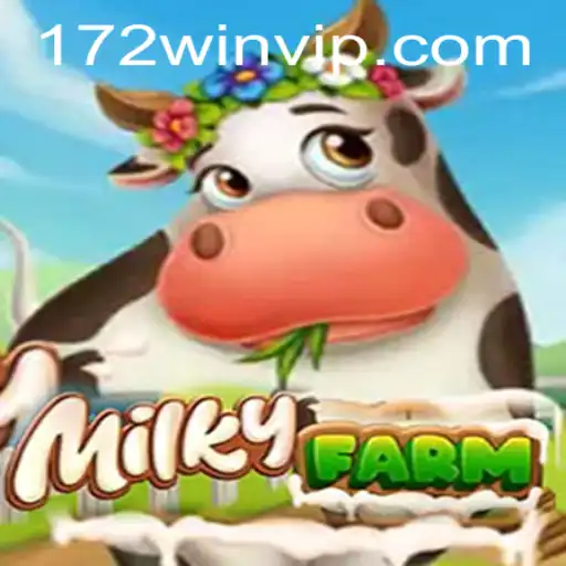 Exploring the Engaging World of MilkyFarm: The 172-Win Strategy